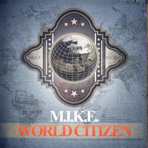 HCRD035_M.I.K.E. - World Citizen_Coverjpg