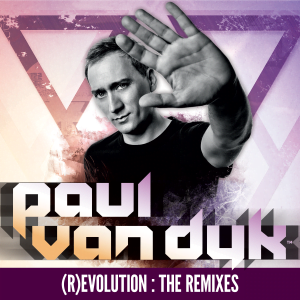 Paul van Dyk - (R)EVOLUTION (The Remixes)